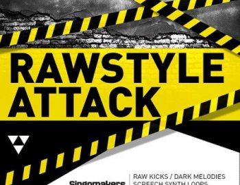 Singomakers Rawstyle Attack
