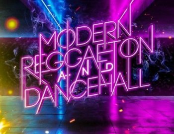 2DEEP Modern Reggaeton And Dancehall