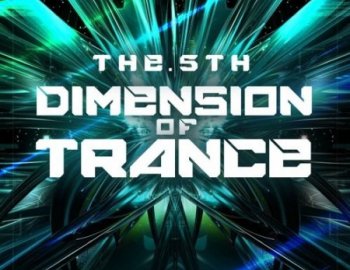 Trance Euphoria The 5th Dimension Of Trance