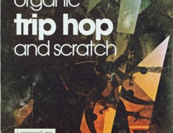 Loopmasters Organic Trip Hop And Scratch