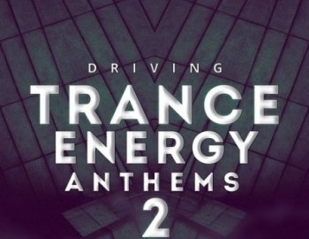 Trance Euphoria Driving Trance Energy Anthems 2