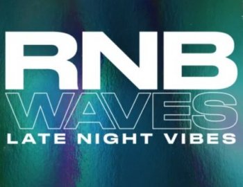 Origin Sound RNB WAVES Late Night Vibes