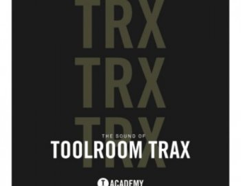 Toolroom The Sound Of Toolroom Trax