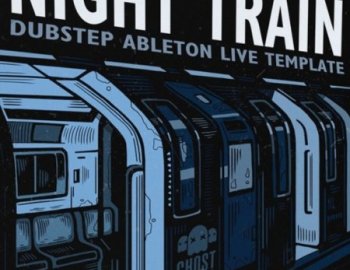 Ghost Syndicate Night Train Ableton Live Template
