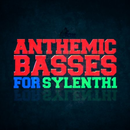 Fox Samples Anthemic Basses For Sylenth1