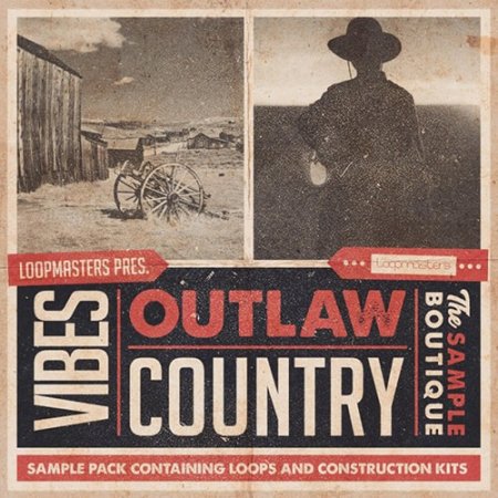 Loopmasters VIBES Vol 4 Outlaw Country