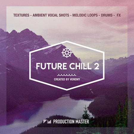 Production Master - Future Chill 2