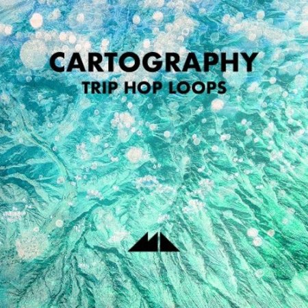 ModeAudio Cartography - Trip Hop Loops