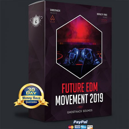 Ghosthack Future EDM Movement 2019