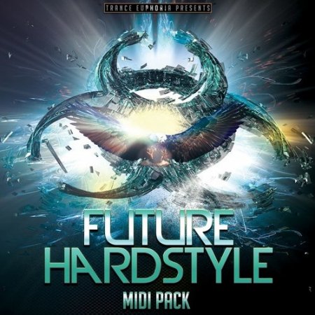 Trance Euphoria Future Hardstyle MIDI Pack