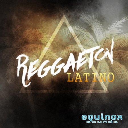 Equinox Sounds Reggaeton Latino