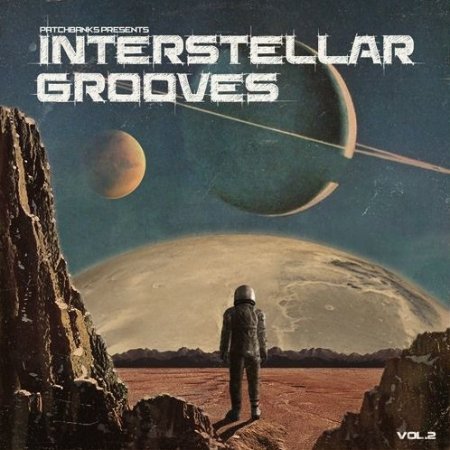Patchbanks Interstellar Grooves Vol 2