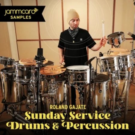 Jammcard Samples Roland Gajate - Sunday Service Drums & Percussion