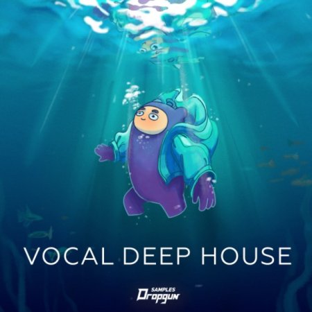 Dropgun Samples Vocal Deep House