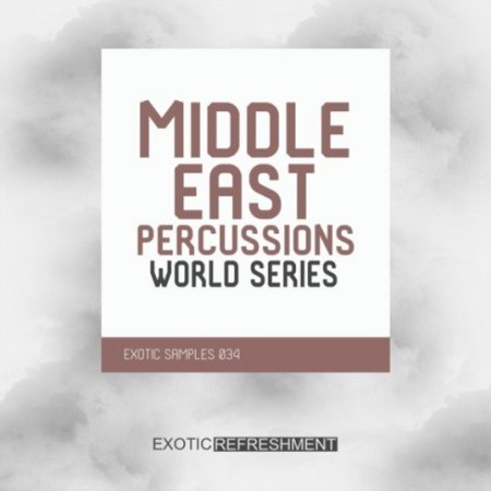 Exotic Refreshment Middle East Percussions - World Series - Drum Sample Pack