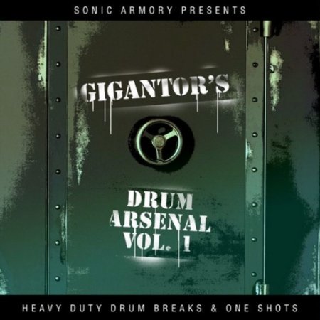 Sonic Armory Gigantor's DnB Drum Arsenal Vol. 1