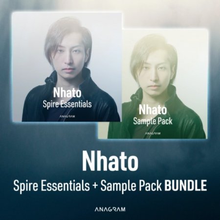 Anagram Sounds Nhato Sample Pack and Spire Essentials Vol. 1