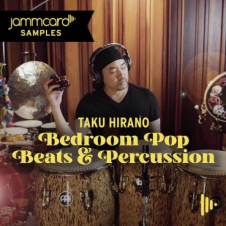 Jammcard Samples Taku Hirano - Bedroom Pop - Beats & Percussion