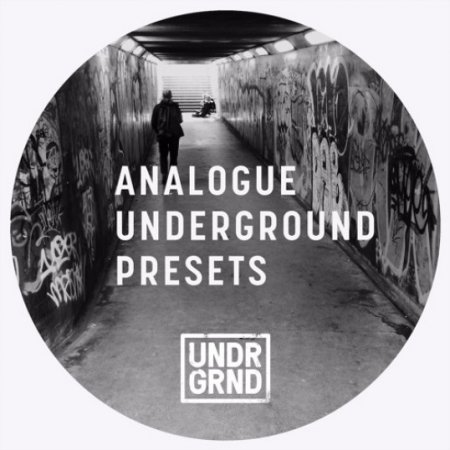 UNDRGRND Sounds Analogue Underground Presets