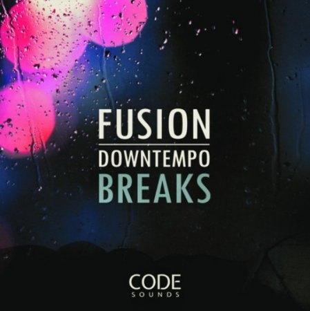 Code Sounds Fusion Downtempo Breaks