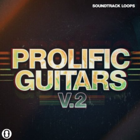 Soundtrack Loops Prolific Guitars Volume 2