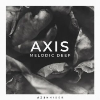 Zenhiser Axis - Melodic Deep