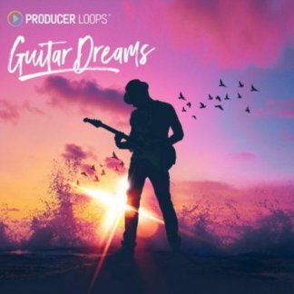 Producer Loops Guitar Dreams