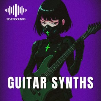 Seven Sounds Guitar Synths Vol 1