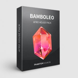 Phantom Sounds Bamboleo - Afro House Pack