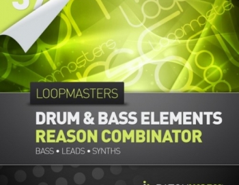 Loopmasters Patchworx 37 Drum & Bass Elements Reason Combinators