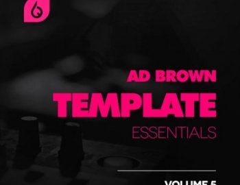 Freshly Squeezed Samples - Ad Brown Template Essentials Vol. 5 Apple Logic Template