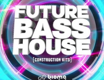 Biome Digital Future Bass House