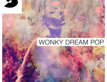 Samplephonics Wonky Dream Pop