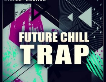 Everest Sounds Future Chill Trap