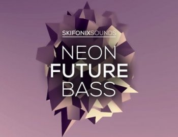 Skifonix Sounds Neon Future Bass