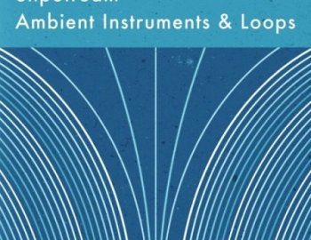 ModeAudio Slipstream Ambient Instruments And Loops