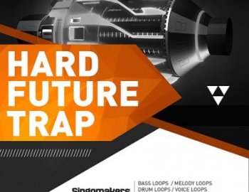 Singomakers Hard Future Trap