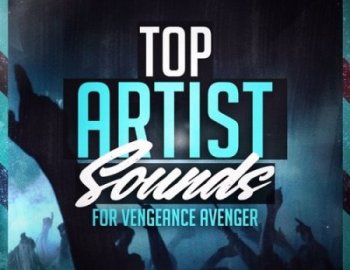 Mainroom Warehouse Top Artist Sounds For Avenger