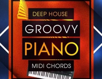Mainroom Warehouse Deep House Groovy Piano MIDI Chords 3