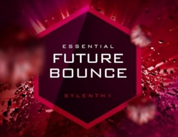 Shockwave Essential Future Bounce For Sylenth1