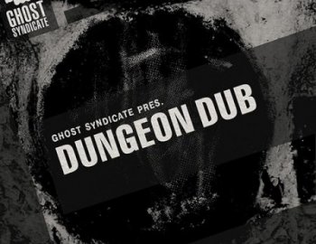 Ghost Syndicate Dungeon Dub