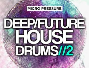 Hy2rogen Deep Future House Drums 2