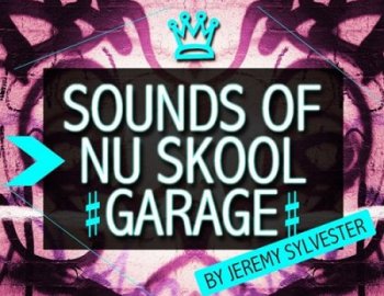 Lucid Samples Sounds of Nu Skool Garage