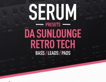Patchworx 91 Da Sunlounge Retro Tech Serum Presets