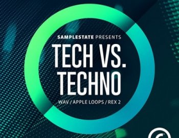 Samplestate Tech Vs Techno