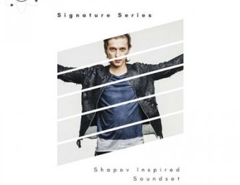 Evolution Of Sound Signature Series Shapov Inspired Soundset for Sylenth1