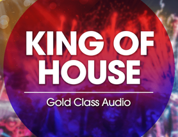Gold Class Audio King Of House