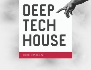Exotic Refreshment Deep Tech House 1-2