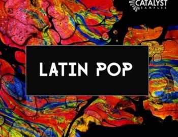 Catalyst Samples Latin Pop