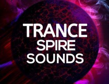 HighLife Samples Trance Spire Sounds